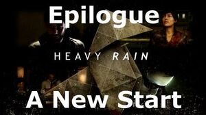 Heavy_Rain-_Epilogue_-_A_New_Start