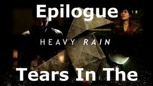 Heavy_Rain-_Epilogue_-_Tears_In_The_Rain