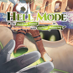 Hell Mode: The Hardcore Gamer Dominates in Another World with