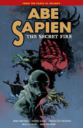 Abe Sapien – Volume 7: The Secret Fire (with Max Fiumara)