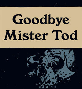 GoodbyeMisterTod-TitlePanel