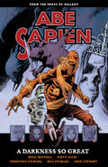 Abe Sapien – Volume 6: A Darkness so Great (with Sebastián Fiumara)