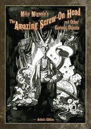 Mike-Mignolas-The-Amazing-Screw-On-Head-and-Other-Curious-Objects-Artists-Edition-cover