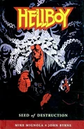 Hellboy – Volume 1: Seed of Destruction (2008 hardcover)