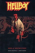 Hellboy – Volume 1: Seed of Destruction (1997, second edition)