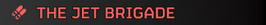 Jet Brigade name