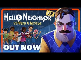 Hello Neighbour: Search and Rescue now launching 25 May 2023 : r/PSVR