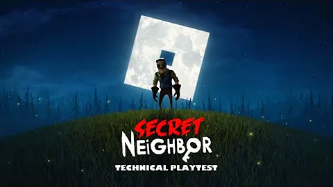 Secret Neighbor Mobile (Android/iOS) Hello Neighbor Multiplayer 