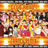 CLUBHelloTRANCEREMIX