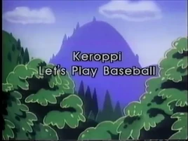 Keroppi Let's Play Baseball Title Card