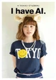 I have AI.