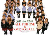 ALL FOR ONE & ONE FOR ALL!