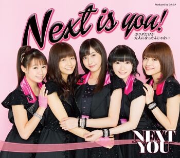 Next is you! / Karada Dake ga Otona ni Nattan ja nai | Hello