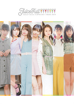 Juice=Juice CONCERT TOUR 2019 ~JuiceFull!!!!!!!~ | Hello! Project