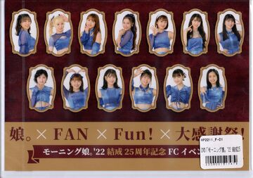 Morning Musume '22 Kessei 25 Shuunen Kinen FC Event ~Musume 