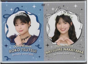OCHA NORMA Nakayama Natsume・Tsutsui Roko Birthday Event 2025