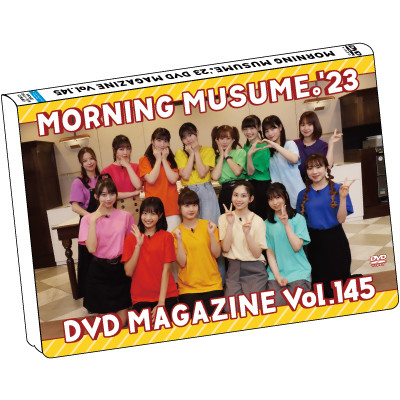 Morning Musume '23 DVD Magazine Vol.145 | Hello! Project Wiki | Fandom