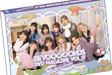 BEYOOOOONDS DVD Magazine Vol.13 | Hello! Project Wiki | Fandom