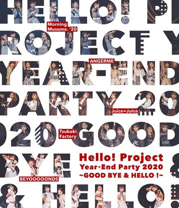 Hello! Project Year-End Party 2020 ~GOOD BYE & HELLO!~ | Hello 