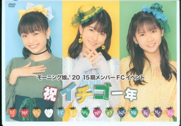 Morning Musume '20 15ki Member FC Event ~Shuku Ichigo Ichinen