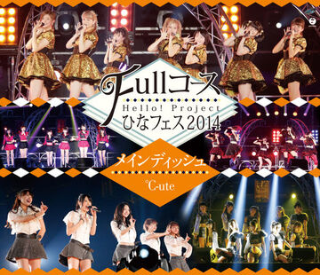 Hello! Project Hina Fes 2014 ~Full Course~ | Hello! Project