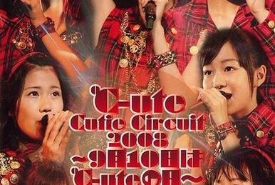 ℃-ute Cutie Circuit 2010 ~9gatsu 10ka wa ℃-ute no Hi