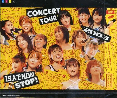 Morning Musume CONCERT TOUR 2003 15nin de NON STOP! | Hello