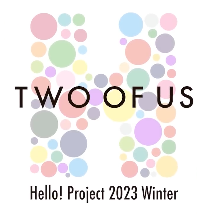 Hello! Project 2023 Winter ～TWO OF US～ [Blu-ray]-