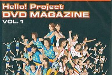 Hello! Project DVD Magazine Vol.64 | Hello! Project Wiki | Fandom