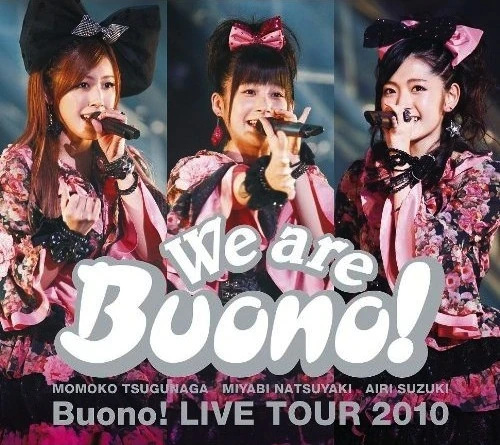 24i ★ay We are Buono! LIVE TOUR 2010 DVD We are Buono! Buono! LIVE TOUR 2010 | Hello! Project Wiki | Fandom