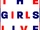The Girls Live