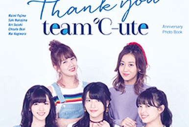 ℃-ute Last Concert in Saitama Super Arena ~Thank you team℃-ute