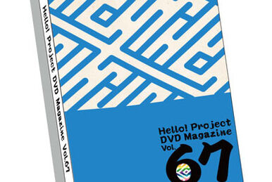 Hello! Project DVD Magazine Vol.69 | Hello! Project Wiki | Fandom