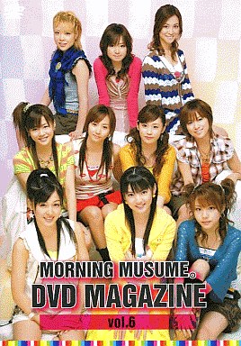 Morning Musume DVD Magazine Vol.6 | Hello! Project Wiki | Fandom