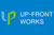 UP-FRONT WORKS (label)