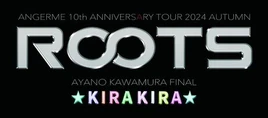 ANGERME10thANNIVERSARYTOUR2024AUTUMNKIRAKIRA