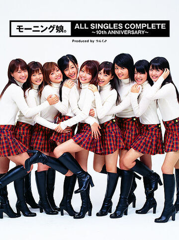 Morning Musume ALL SINGLES COMPLETE ~10th ANNIVERSARY