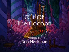 Out of the Cocoon