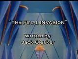The Final Invasion