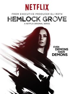 Season 2 | Hemlock Grove Wiki | Fandom