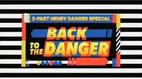 "Back to the Danger" Part 1 ⏳ Official Trailer Henry Danger-0