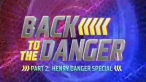 "Back to the Danger" Part 2 ⏳ Official Trailer Henry Danger