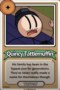 Quincy Tattlemuffin Bio.png (857 KB) Quincy's Bio