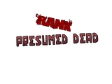 Presumed Dead