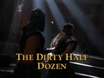 The Dirty Half Dozen TITLE