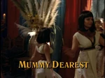 Mummy dearest title