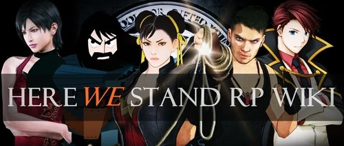 Here We Stand Roleplay Wiki