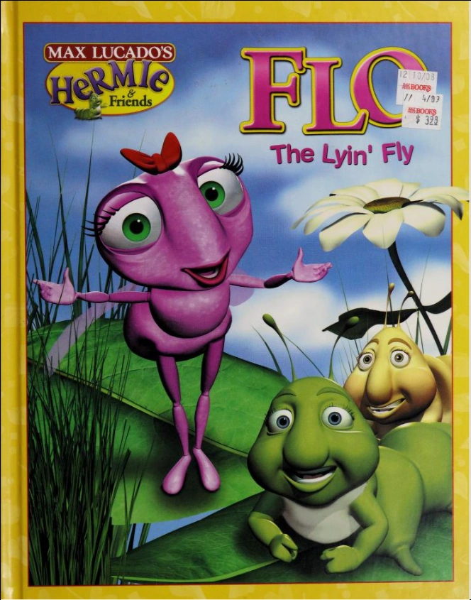 Flo The Lyin' Fly (book) | Hermie and Friends Wiki | Fandom