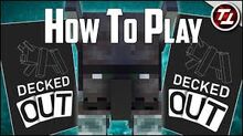 The uploaded video of how to play Decked Out