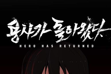 Minsu Kim, Hero Has Returned Wiki